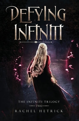 Defying Infiniti Paperback Via Veritas Vita Press