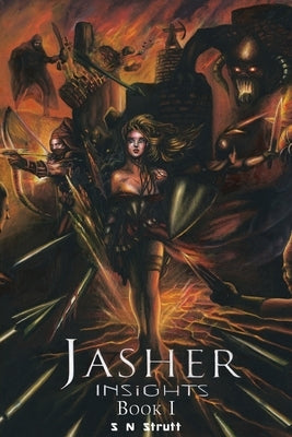 Jasher Insights: Book One by Strutt, S. N.