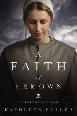 A Faith of Her Own Paperback Thomas Nelson