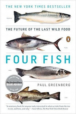 Paperback of Four Fish: The Future of the Last Wild Food by Penguin Books, featuring a cover image with fish illustrations.