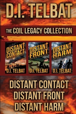 The COIL Legacy Collection: Distant Contact / Distant Front / Distant Harm Paperback In Season Publications