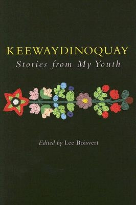 Keewaydinoquay, Stories from My Youth Paperback University of Michigan Regional
