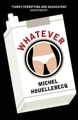 Whatever Paperback Serpent's Tail