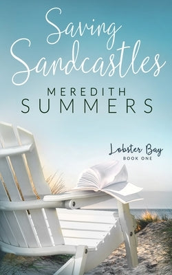 Saving Sandcastles Paperback Leighann Dobbs Publishing