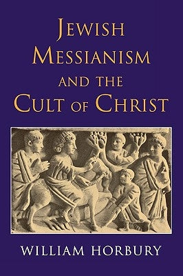 Jewish Messianism and the Cult of Christ Paperback SCM Press