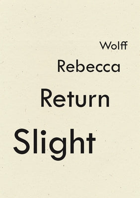 Slight Return Paperback Wave Books