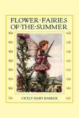 Flower Fairies of the Summer: (In Full Color) Paperback Digireads.com