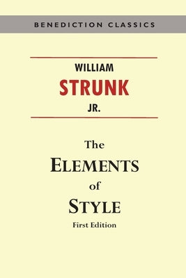 The Essentials of Style (First Edition) Paperback Benediction Classics