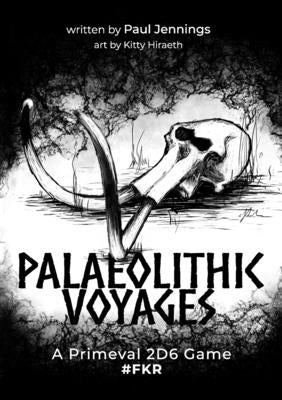 Palaeolithic Voyages Paperback Lulu.com