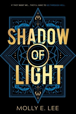 Shadow of Light Paperback Entangled Publishing