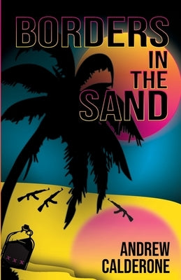 Borders in the Sand Paperback Ace of Swords Publishing