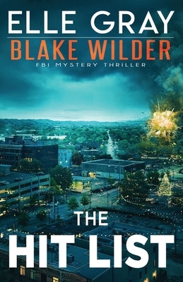 The Hit List Paperback Independently Published