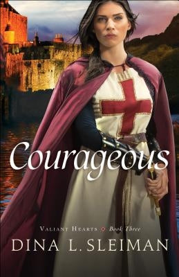 Courageous Paperback Bethany House Publishers