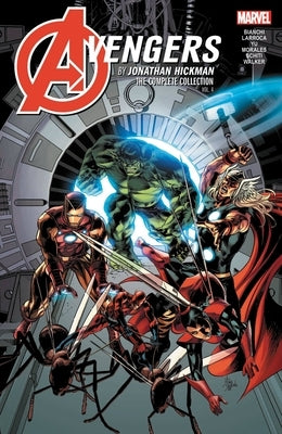 Avengers by Jonathan Hickman: The Complete Collection Vol. 4 Tpb by Hickman, Jonathan