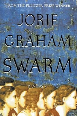 Swarm Paperback Ecco Press