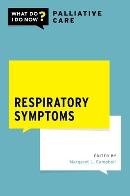 Respiratory Symptoms Paperback Oxford University Press, USA