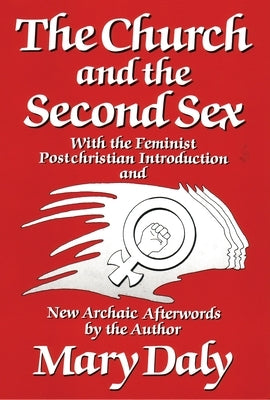 The Church and the Second Sex Paperback Beacon Press