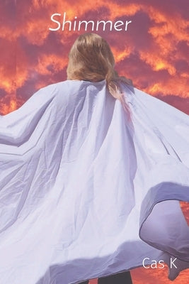 Shimmer Paperback Cas K