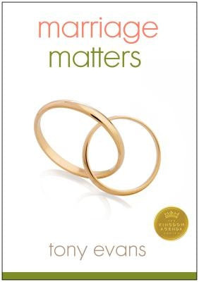 Marriage Matters Paperback Moody Publishers