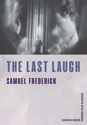 The Last Laugh Paperback Camden House (NY)