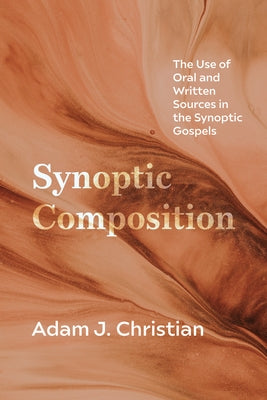 Synoptic Composition Paperback Wipf & Stock Publishers