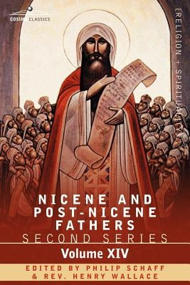 Nicene and Post-Nicene Fathers: Second Series, Volume XIV the Seven Ecumenical Councils Paperback Cosimo Classics