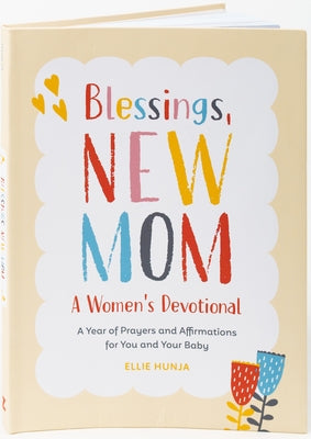 Paperback book titled "Blessings, New Mom" by Zeitgeist featuring devotional prayers and affirmations for new mothers and babies.