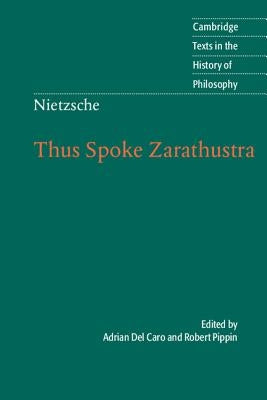 Paperback of Nietzsche's Thus Spoke Zarathustra by Cambridge University Press, featuring the book cover with title and author.