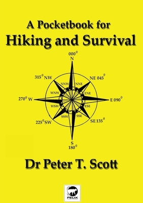 A Pocketbook for Hiking and Survival Paperback Felix Publishing