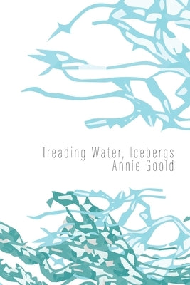 Treading Water, Icebergs Paperback Spuyten Duyvil