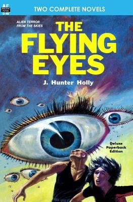 The Flying Eyes & Some Fabulous Yonder Paperback Armchair Fiction & Music