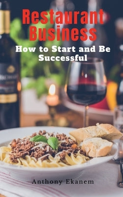 Paperback book titled "Restaurant Business: How to Start and Be Successful" by Notion Press, showing the cover with text and design.