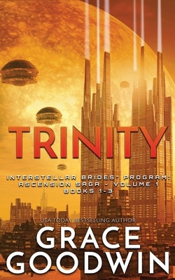 Trinity: Ascension Saga: Books 1, 2 & 3: Volume 1 Paperback Ksa Publishing Consultants Inc