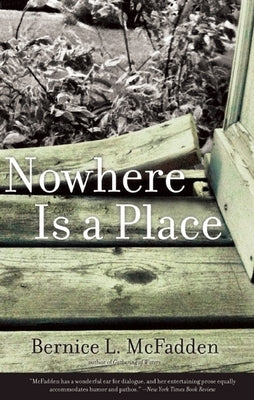 Nowhere Is a Place Paperback Akashic Books
