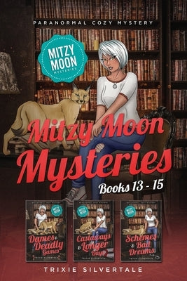 Mitzy Moon Mysteries Books 13-15: Paranormal Cozy Mystery Paperback Independently Published