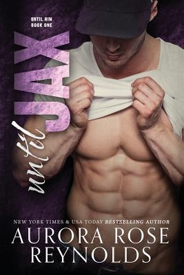 Until Jax Paperback Createspace Independent Publishing Platform