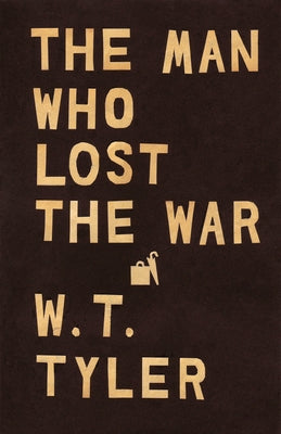 The Man Who Lost the War Paperback Open Road Distribution