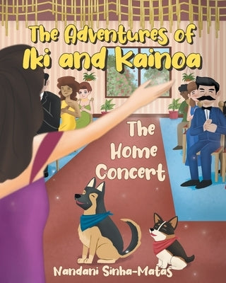 The Adventures of Iki and Kainoa: The Home Concert Paperback Page Publishing, Inc.