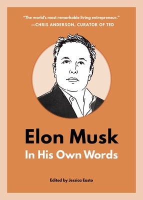 Elon Musk: In His Own Words Paperback Agate B2