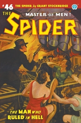 The Spider #46: The Man Who Ruled in Hell Paperback Steeger Books