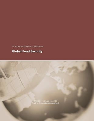 Global Food Security Paperback Createspace Independent Publishing Platform