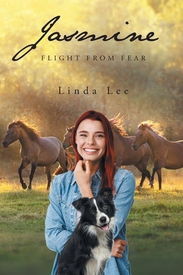 Jasmine: Flight from Fear Paperback Page Publishing, Inc.