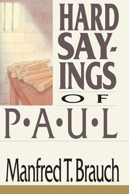 Hard Sayings of Paul IVP Academic
