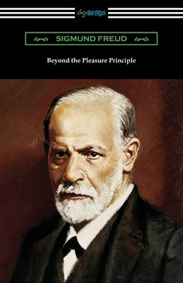 Beyond the Pleasure Principle Paperback Digireads.com