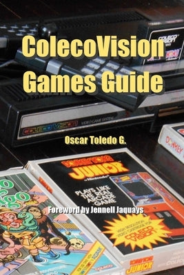 ColecoVision Games Guide Paperback Lulu.com
