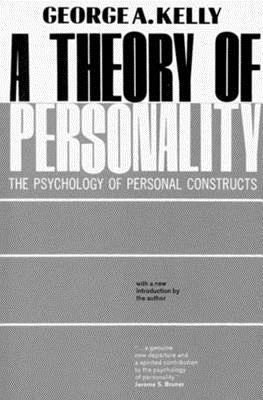 A Theory of Personality: The Psychology of Personal Constructs Paperback W. W. Norton & Company