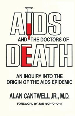 Aids and the Doctors of Death Paperback Createspace Independent Publishing Platform