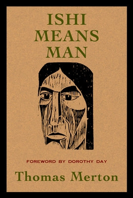 Ishi Means Man: Essays on Native Americans Paperback Paulist Press