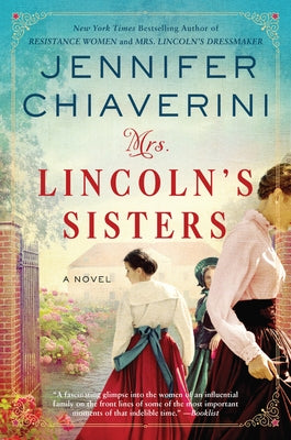Mrs. Lincoln's Sisters Paperback William Morrow & Company