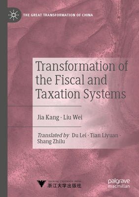 Transformation of the Fiscal and Taxation Systems Paperback Palgrave MacMillan